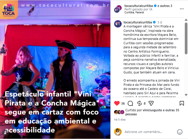 Publicação da Toca Cultural sobre a temporada do espetáculo