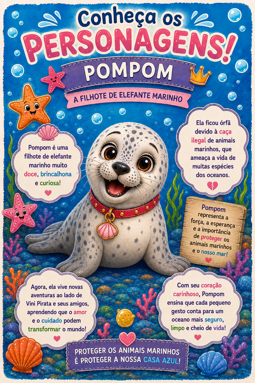 Ficha ilustrada de Pompom, foca marinha doce e brincalhona que inspira a proteção dos animais